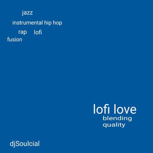 LOFI LOVE WE GOT THE JAZZ