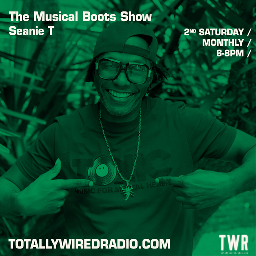 The Musical Boots Show - Seanie T w/guest D'sean Theobalds ~ 13.05.23