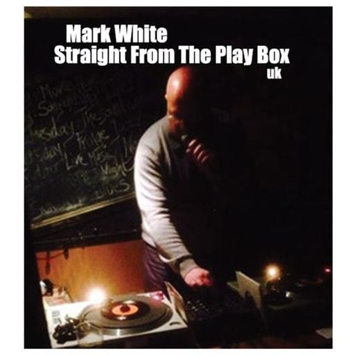 Mark White - Straight From The Play Box 2