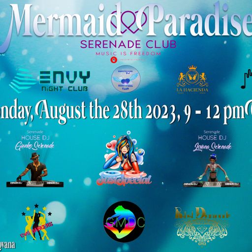 djGianko @ Mermaids Paradise by Serenade Aug. 28th, 2023
