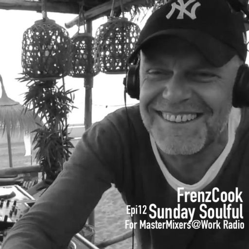 Sunday Soulful Session Epi12 Recorded for & Aired on Jamm FM Radio Costa Del Sol (MasterMixers@Work)