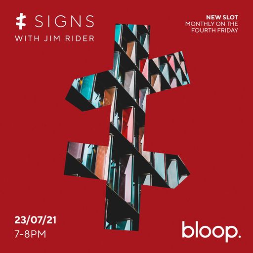 Signs w/ Jim Rider - 23.07.21