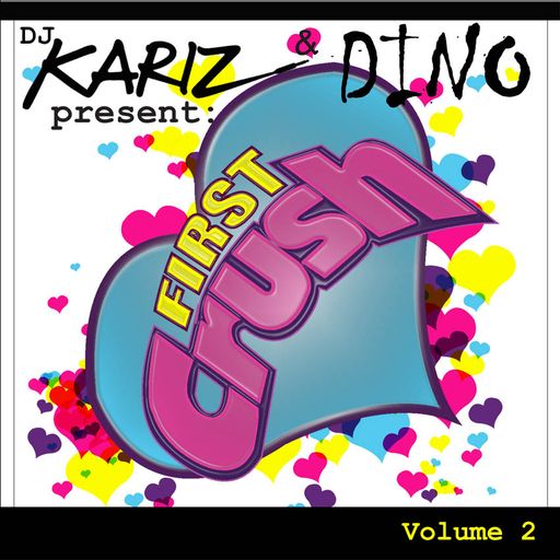 DJ Kariz - First Crush v2