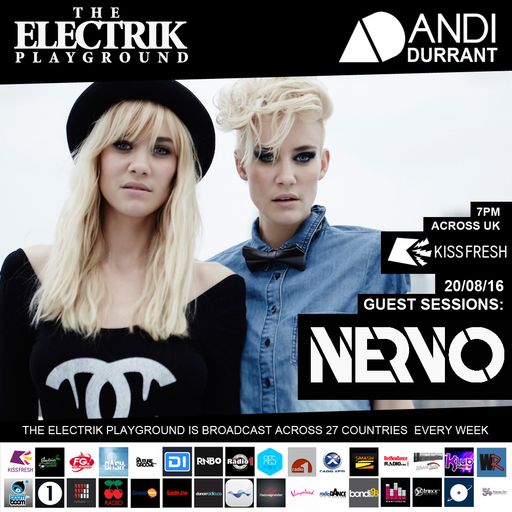 Electrik Playground 20/8/16 inc Nervo Guest Sessions