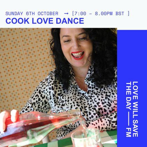 2024-10-06 COOK LOVE DANCE | LWSTD-FM