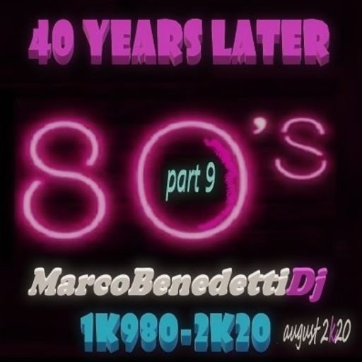 40 Years Later 1k980-2k20 part 9