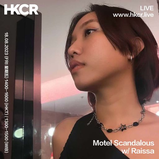 Motel Scandalous w/ Raissa - 18/08/2023