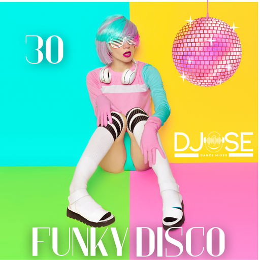 Funky Disco House Sessions Mix 30
