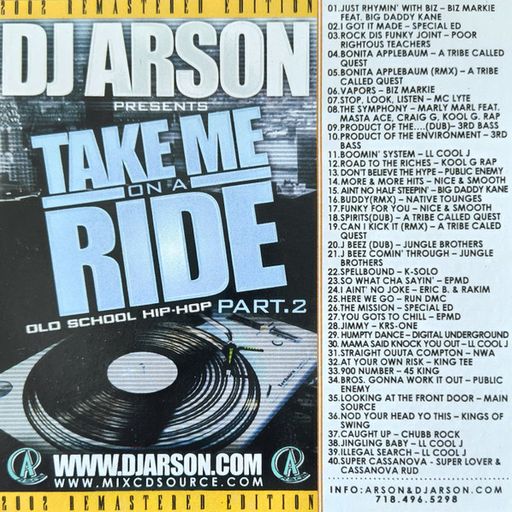 DJ Arson - Take Me On A Ride Pt 2 (Old School Hip Hop)