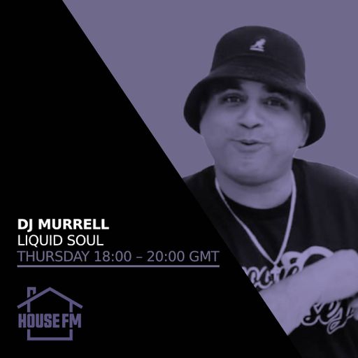 DJ Murrell - Liquid Soul 04 JAN 2024