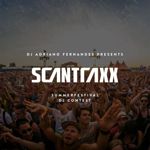 DJ Adriano Fernandes – Mix Scantraxx DJ Contest Summerfestival
