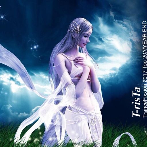 TranceFixxion Top 20 2017///YEAR END