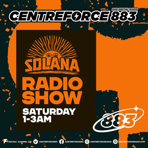 The Solana Show - 883.centreforce DAB+ - 28 - 02 - 2026 .mp3