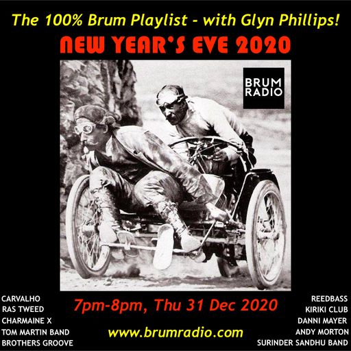 NYE 2020 - 100% Brum Playlist with Glyn Phillips (31/12/2020)