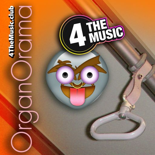 Being Remixed - 4TM Exclusive - OrganOrama #8