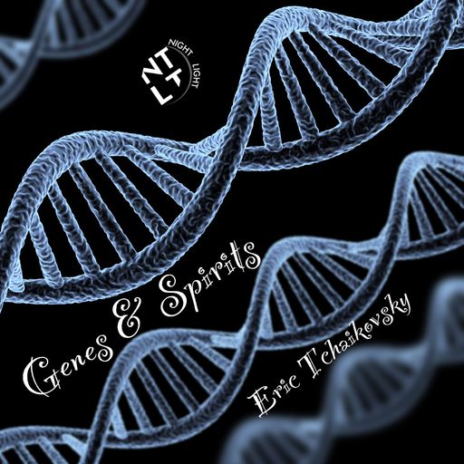 Genes & Spirits