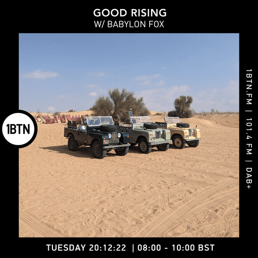 Good Rising with Babylon Fox - 20.12.2022
