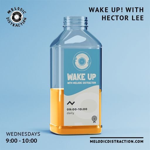 Wake Up! with Hector Lee (1st February '23)