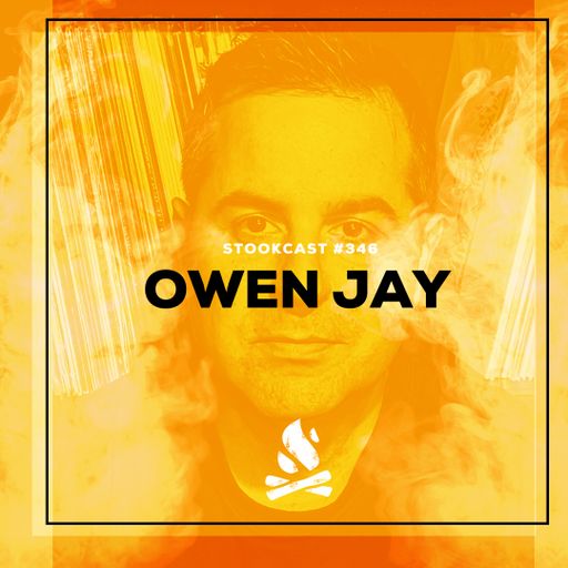 Stookcast #346 - Owen Jay