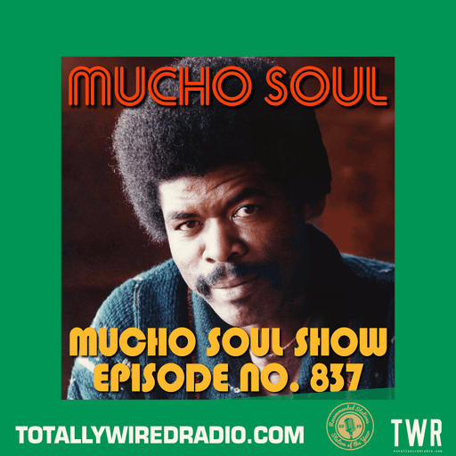 The Mucho Soul Show w/ Alan Kenny Arscott & Ket Shah ~ 17.03.26
