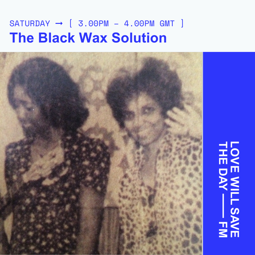 2024-08-24 BLACK WAX SOLUTION | LWSTD-FM