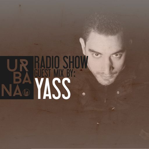 Urbana Radioshow con David Penn Capítulo #265 - ESPAÑOL  :::Artista invitado YASS