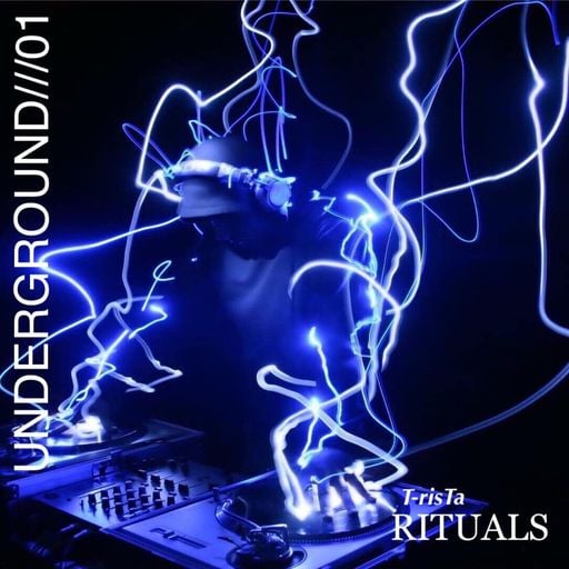 Rituals///UNDERGROUND01