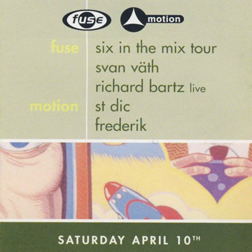Richard Bartz LIVE & Sven Väth at "Six In The Mix Tour" @ Fuse (Brussel - Belgium) - 10 April 1999