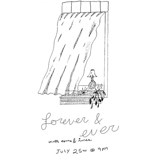 Forever & Ever vol. XXI (07.25.22)