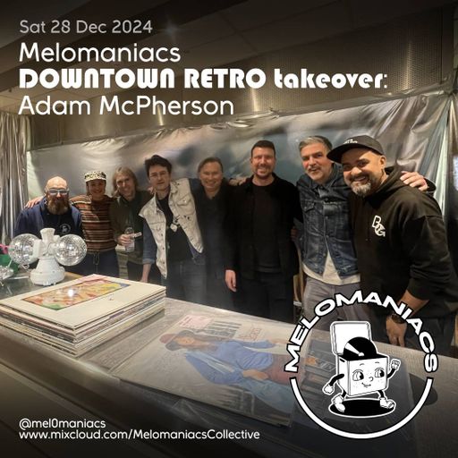 Adam McPherson // Downtown Retro // 28.12.24 // Melomaniacs Live
