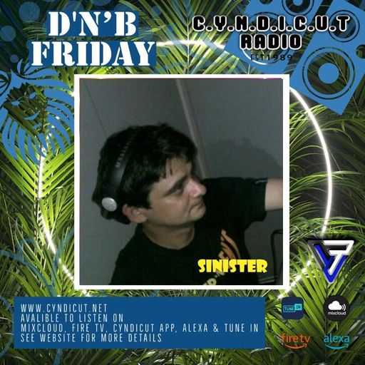 Dj-Sinister - Live On Cyndicut Radio - 28-07-2024