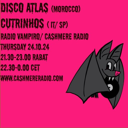 Radio Vampiro w/ Cutrinhos & Disco Atlas 24.10.2024