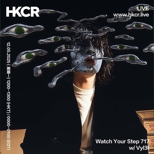 Watch Your Step 717 w/ Vyl3t - 14/04/2025