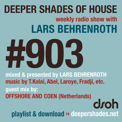 DSOH #903 Deeper Shades Of House w/ guest mix by OFFSHORE AND COEN