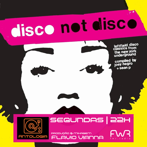 Antologia 092 - Disco Not Disco vol 1 - 15.7.2024