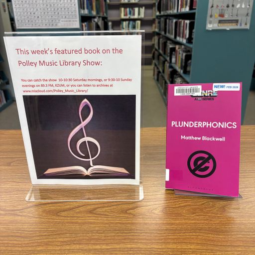 Polley Music Library Show: Plunderphonics