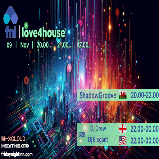 fni presents : love4house ( 9th November 2024 )