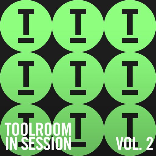 Toolroom In Session Vol. 2