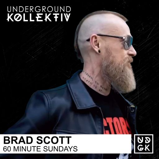 Brad_Scott - 60 Minute Sunday's With DJ Brad Scott (UDGK: 24/03/2025)