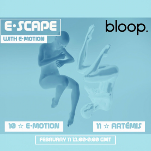 e•scape w e•motion + Artémis - 11.02.22