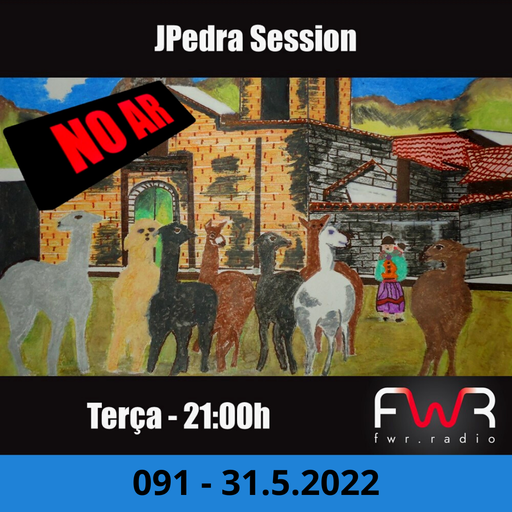 JPedra Session 091 - 31.5.2022