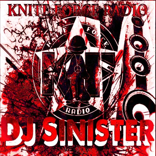 Dj-Sinister - Knite Force Mania Show - Live on Kniteforce Radio - 12-09-2019