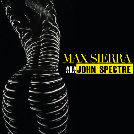 JOHN SPECTRE (Max Sierra) for Waves Radio #152