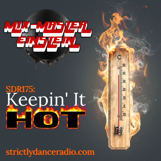 SDR175: Keepin' It Hot