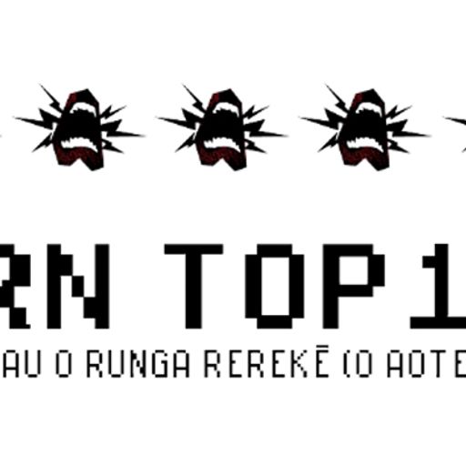 Te Tekau O Runga Rerekē O Aotearoa (The SRN Top 10) 18-07-19