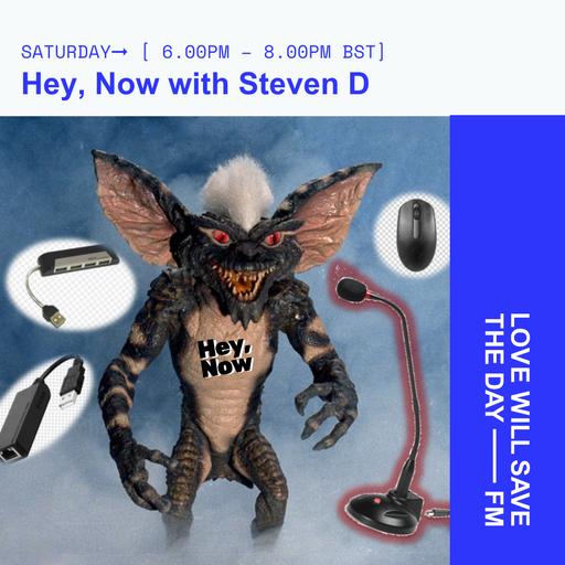 2025-08-09 Hey, Now - Steven Doherty