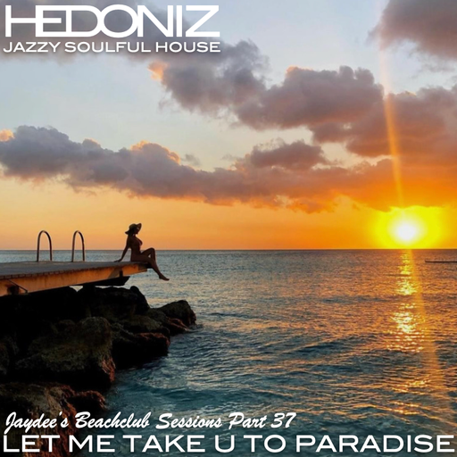 Part 37: Let Me Take U To Paradise