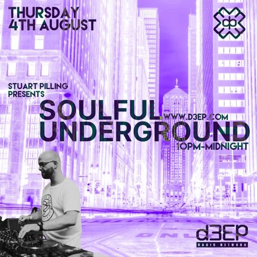 Stuart Pilling - Soulful Underground (04/08/22)