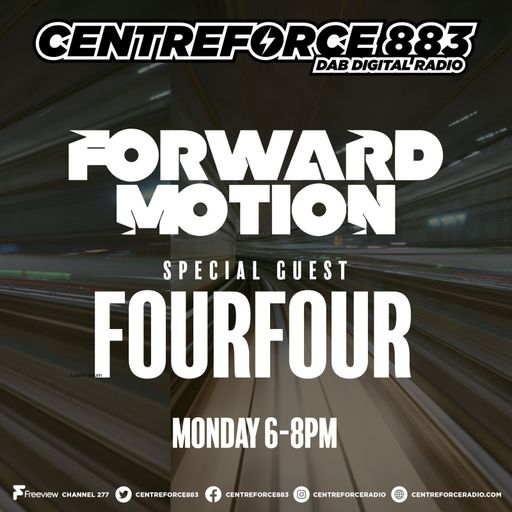 Forward Motion - 88.3 Centreforce DAB+ Radio - 05 - 05 - 2025 .mp3