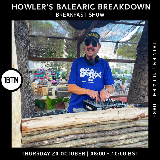 Howler's Balearic Breakdown Breakfast Show - 20.10.2022